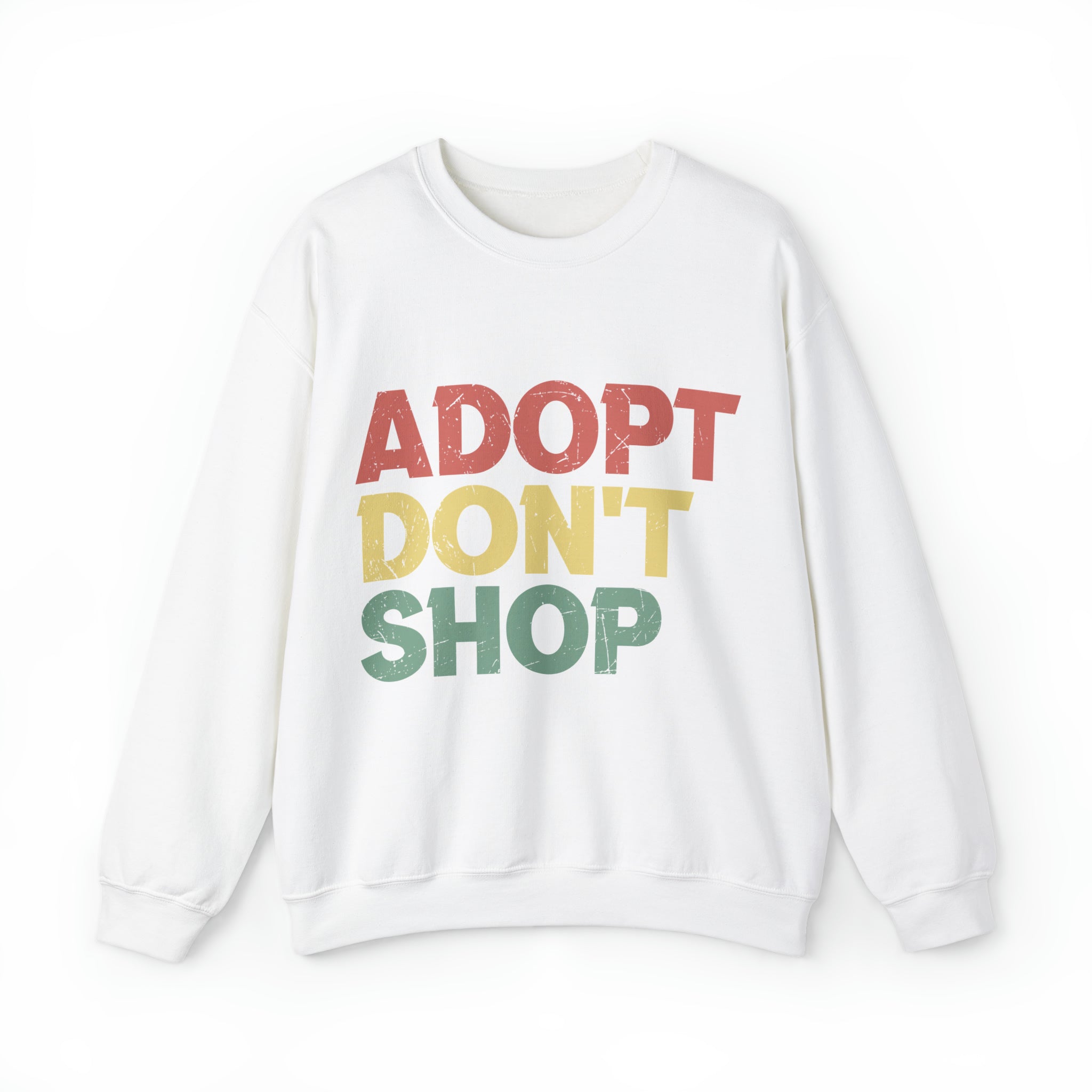 Crewneck Sweatshirt "Adopt don't shop"