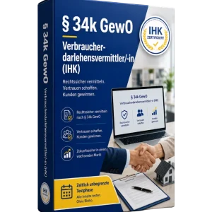 IHK Prüfungsvorbereitungslehrgang ·§ 34k GewO Verbraucher­darlehens­vermittler/-in (IHK)